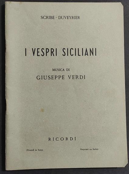 I Vespri Siciliani - Dramma in 5 Atti - Scribe-Deveyrier - Verdi - Ed. Ricordi - 1949 - copertina