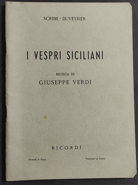 I Vespri Siciliani - Dramma in 5 Atti - Scribe-Deveyrier - Verdi - Ed. Ricordi - 1949 - copertina