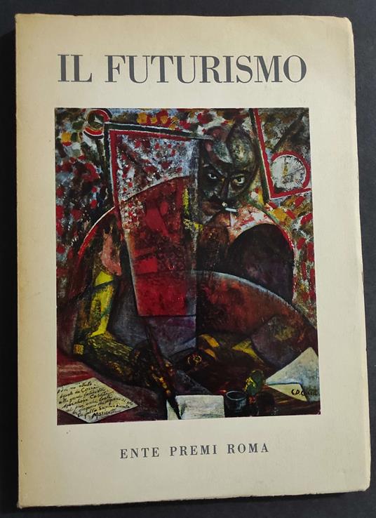 Il Futurismo - A. Palazzeschi - Ed. De Luca - 1959 - copertina