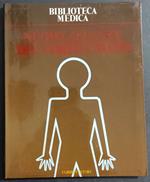 Nuovo Atlante del Corpo Umano - V. Vannini - G. Pogliani - Ed. Fabbri - 1979