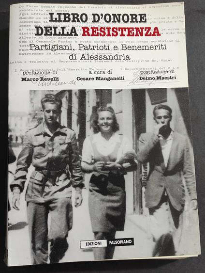 Libro d'Onore della Resistenza - C. Manganelli - Ed. Falsopiano - 2007 - copertina