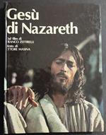 Gesù di Nazareth - E. Masina - Ed. Giunti Marzocco - 1977