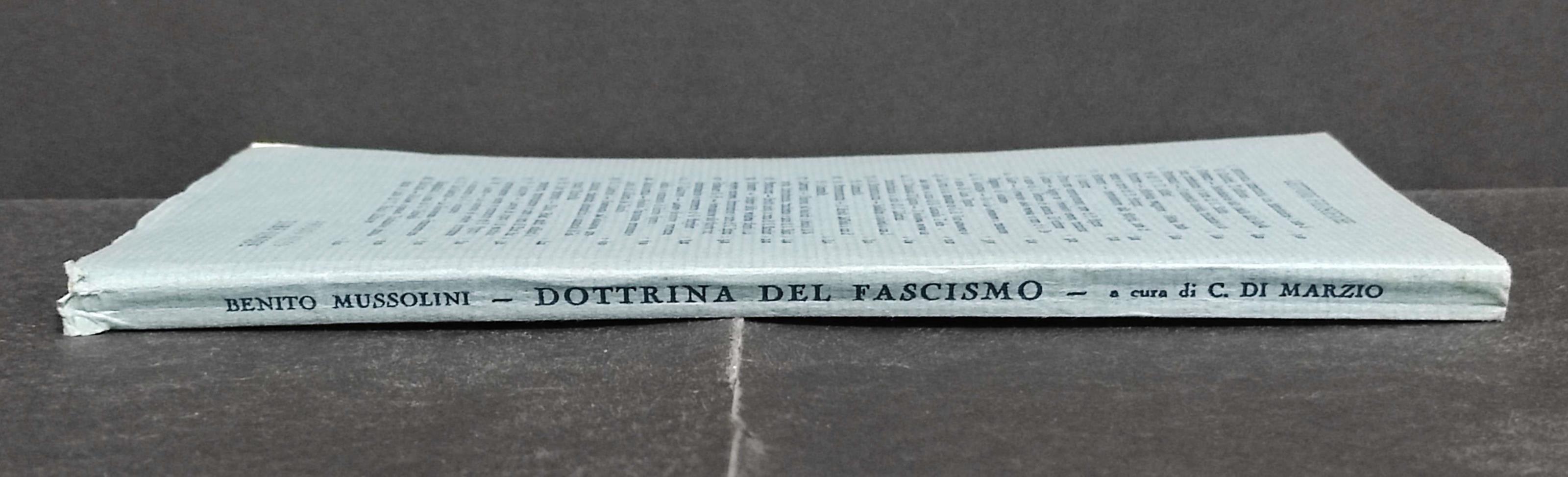 Dottrina del Fascismo - B. Mussolini - Ed. Principato - 1941