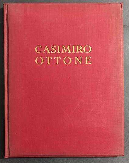 Casimiro Ottone - I. Cappa - G. Buffa - Ed. Rizzoli - 1934 - copertina