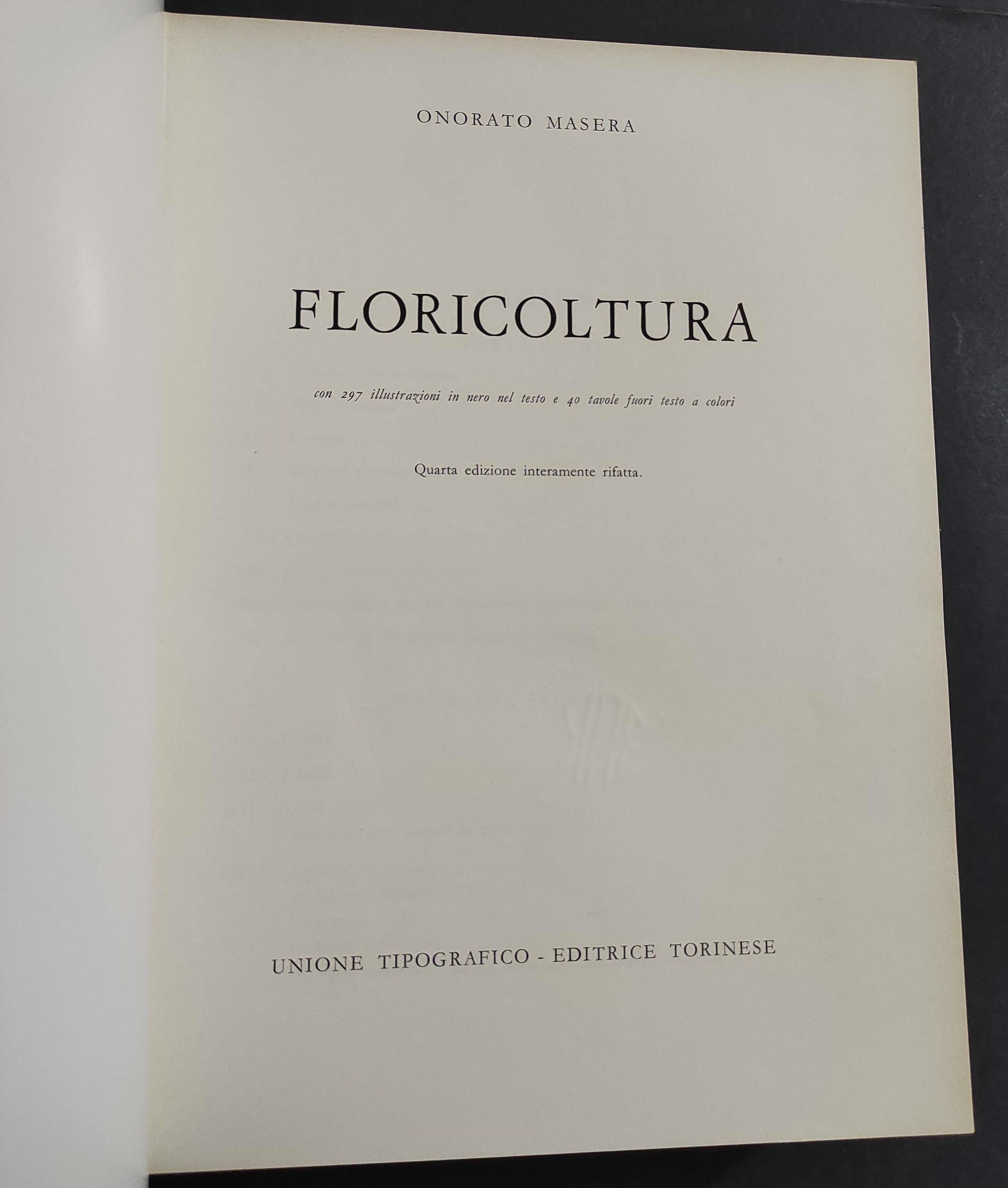 Floricoltura - O. Masera - Ed. UTET - 1970