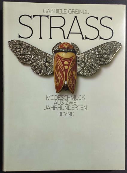 Strass - G. Greindl - Collection Rolf Heyne - 1990 - Gabriele Greindl - copertina
