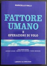 Fattore Umano e Operazioni di Volo - M. Ralli - 1993