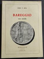 Bareggio - Note Storiche - C. P. Riva - 1987
