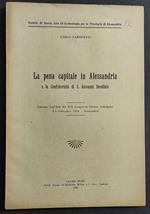 Pena Capitale in Alessandria e la Confraternita di S. Giovanni Decollato - C. Parnisetti - 1927