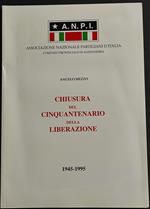 .N.P.I. - Chiusura del Cinquantenario della Liberazione 1945-1995