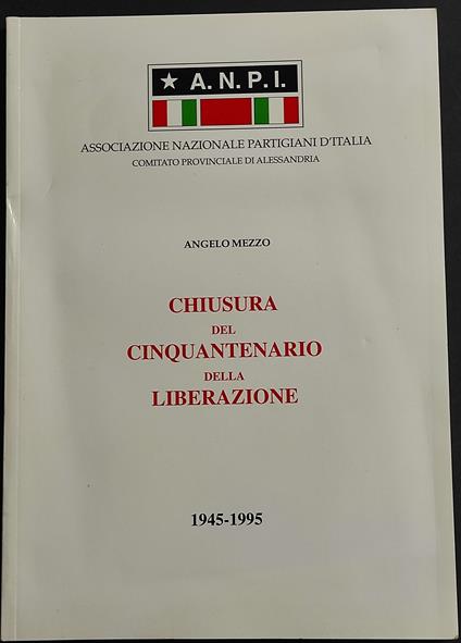 .N.P.I. - Chiusura del Cinquantenario della Liberazione 1945-1995 - copertina