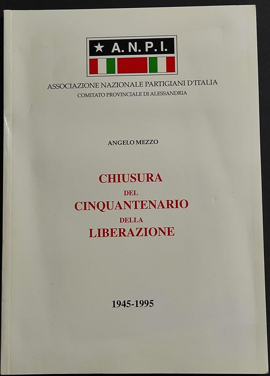 .N.P.I. - Chiusura del Cinquantenario della Liberazione 1945-1995 - copertina