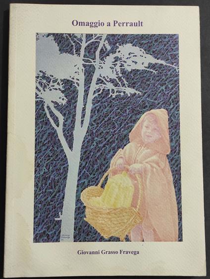 Omaggio a Perrault - G. G. Fravega - 1993 - copertina