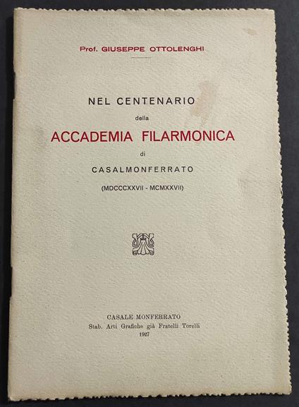 Nel Centenario della Accademia Filarmonica di Casale Monferrato - G. Ottolenghi - 1927 - copertina