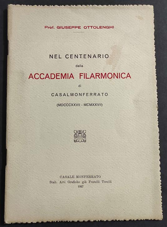 Nel Centenario della Accademia Filarmonica di Casale Monferrato - G. Ottolenghi - 1927 - copertina