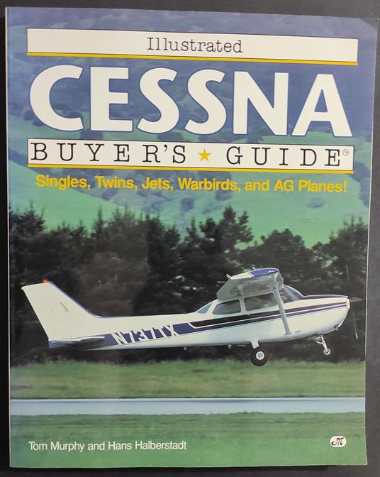 Cessna - Buyer's Guide - T. Murphy - H. Halberstadt - 1993 - copertina