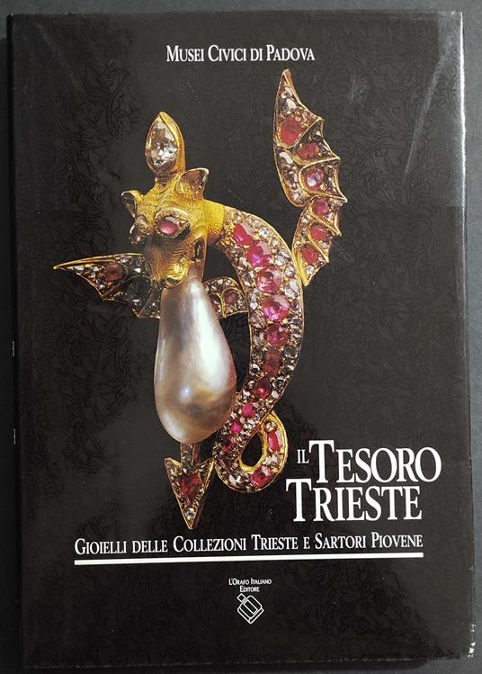 Il Tesoro di Trieste - D. Banzato - G.F. Grassetto - 1992 - copertina