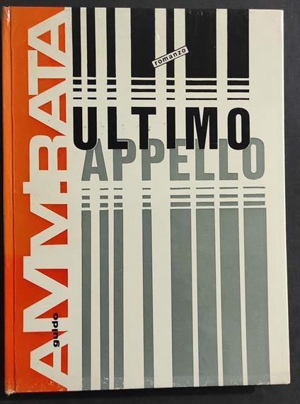 Ultimo Appello - G. Ammirata - 1970 - Guido Ammirata - copertina