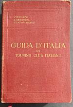 Guida d'Italia - Piemonte, Lombardia, Canton Ticino - L.V. Bertarelli - 1914 - Touring Club Italiano