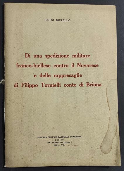 Di una Spedizione Militare Franco-Biellese Contro il Novarese delle Rappresaglie di F. Tornielli di Briona - L. Borello - 1929 - Luigi Borello - copertina