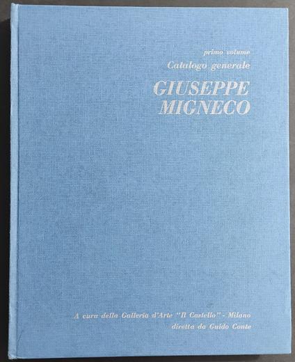 Giuseppe Migneco - Catalogo Generale - G. Conte - 1975 - Vol. I - Guido Conte - copertina