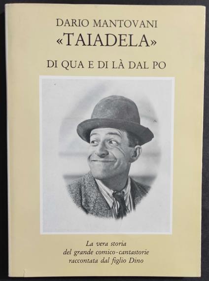 Taiadela -  Di Qua e di Là dal Po - D. Mantovani - 1996 - Dario Mantovani - copertina