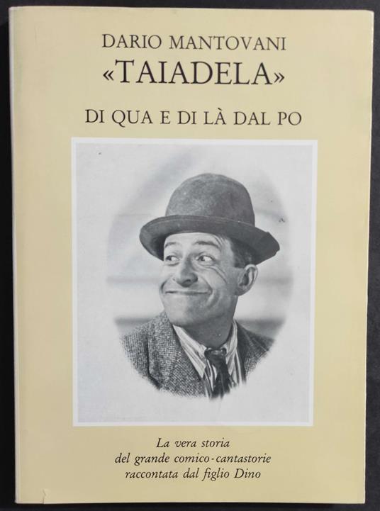 Taiadela -  Di Qua e di Là dal Po - D. Mantovani - 1996 - Dario Mantovani - copertina