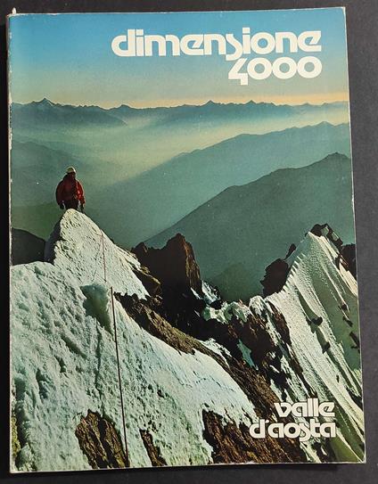 Valle d'Aosta - Dimensione 4000 - A. Mellano - Ed. SACAT- 1977 - Andrea Mellano - copertina