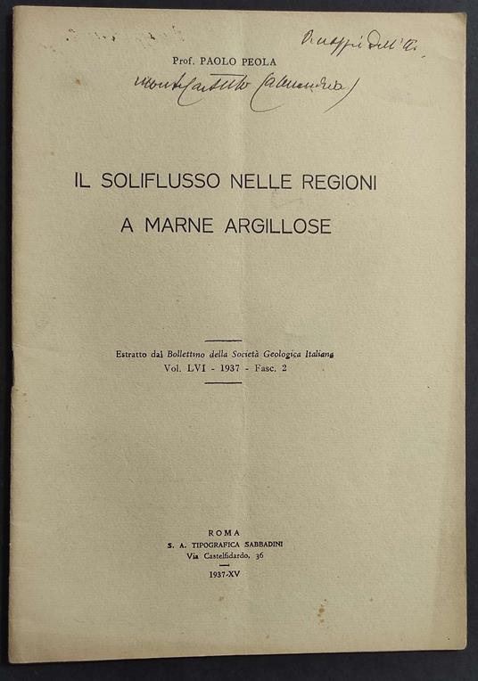 Il Soliflusso nelle Regioni a Marne Argillose - P. Peola - 1937 - Paolo Peola - copertina