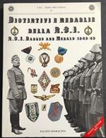 Distintivi e Medaglie della R.S.I. 1943/45 - F. Sparacino - 1993