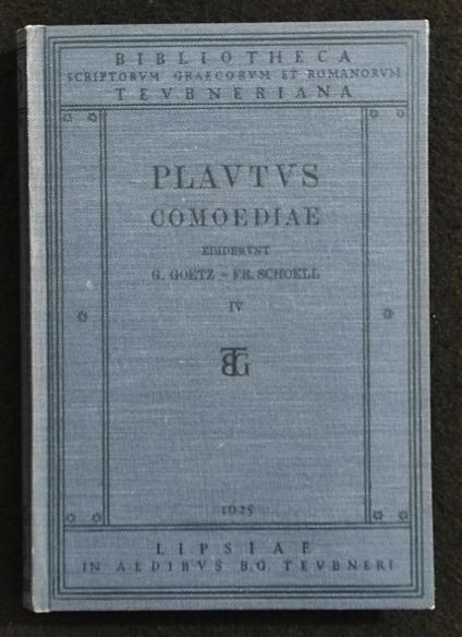 Macci Plauti - Comoediae - Menaechmos Mercatorem Militem -IV- BG Teubner - 1913 - copertina