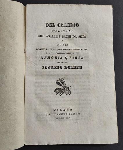Del Calcino Malattia che Assale i Bachi da Seta - I. Lomeni - 1835 - copertina