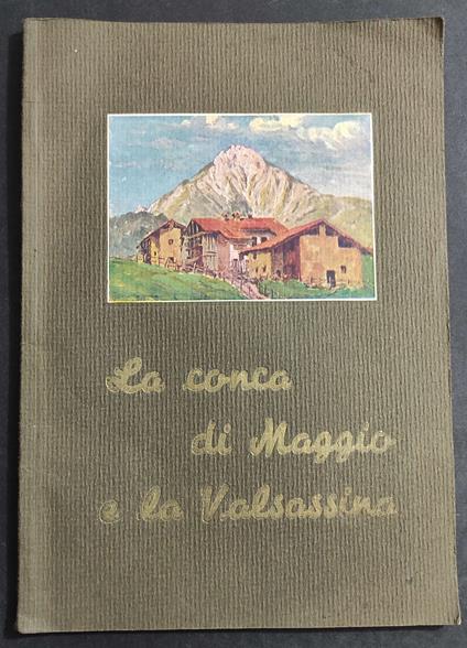 Conca di Maggio e la Valsassina - G. Martorano - 1933 - copertina