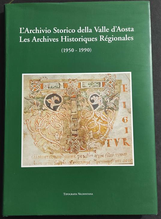 L' Archivio Storico della Valle d'Aosta 1950-1990 - 1991 - copertina