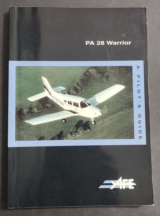 The PA28 Warrior - Pilots Guide - J. M. Pratt - 1992 - copertina