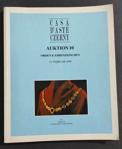Case d'Aste Czerny - Auktion 10 - Order & Ehrenzeinchen - 1998 - copertina
