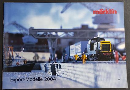 Marklin - Export Modelle 2004 - Tedesco - copertina