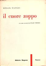 Il Cuore Zoppo con sette versioni di Dylan Thomas