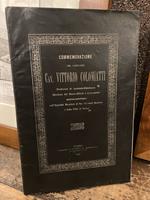 Commemorazione del compianto Cav. Vittorio Colomiatti. Professore di Anatomia Patologica, Direttore del Museo Riberi, Laboratorio Anatomo-patologico dell' Ospedale Maggiore di San Giovanni Battista e della Città di Torino