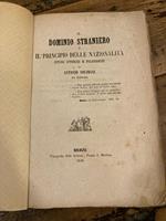 Il dominio straniero. Studi storici e filosofici