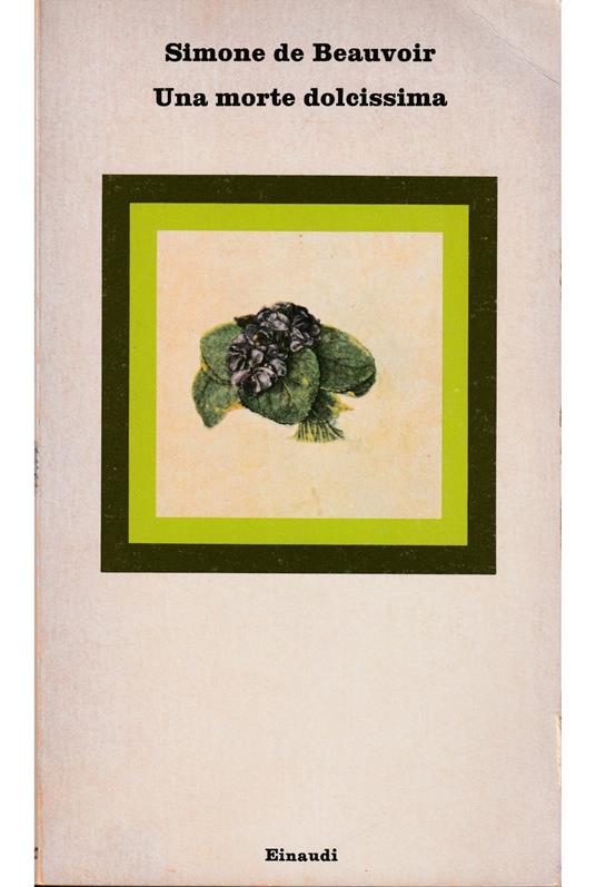 Una morte dolcissima - Simone de Beauvoir - copertina