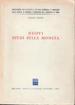 Nuovi studi sulla moneta