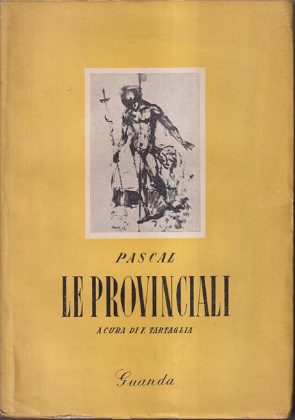 Le provinciali A cura di Ferdinando Tartaglia - Blaise Pascal - copertina