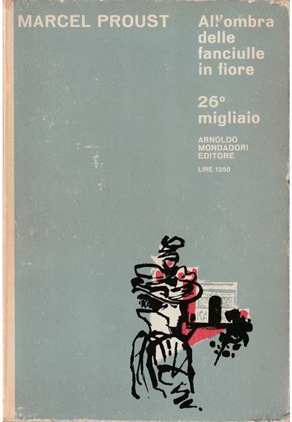 Alla ricerca del tempo perduto All’ombra delle fanciulle in fiore - Marcel Proust - copertina