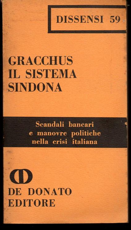 Il sistema Sindona Scandali bancari e manovre politiche nella crisi italiana - copertina