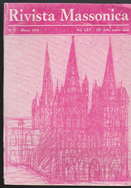 Rivista Massonica n. 3 Marzo 1974 Vol. LXV - IX della nuova serie - copertina