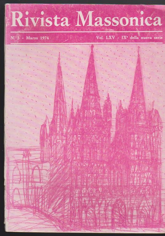 Rivista Massonica n. 3 Marzo 1974 Vol. LXV - IX della nuova serie - copertina