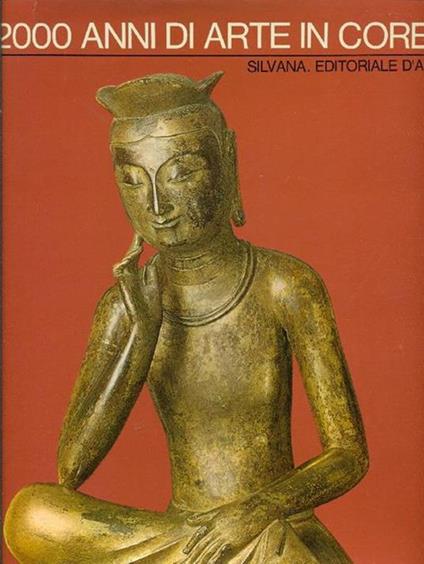Corea 2000 anni di creazione artistica - 2000 anni di arte in Corea - copertina