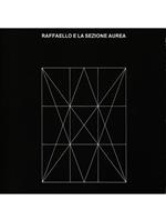 Raffaello e la sezione aurea
