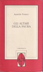 Gli altari della paura A cura di Paolo Fontana